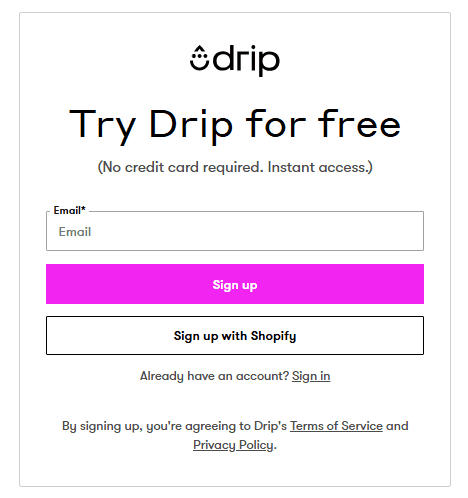 Sign up free on Drip